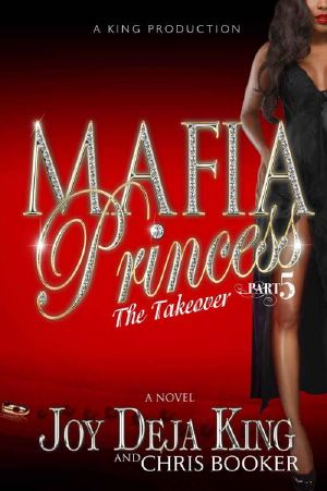 [Mafia Princess 05] • The Takeover